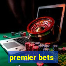 premier bets